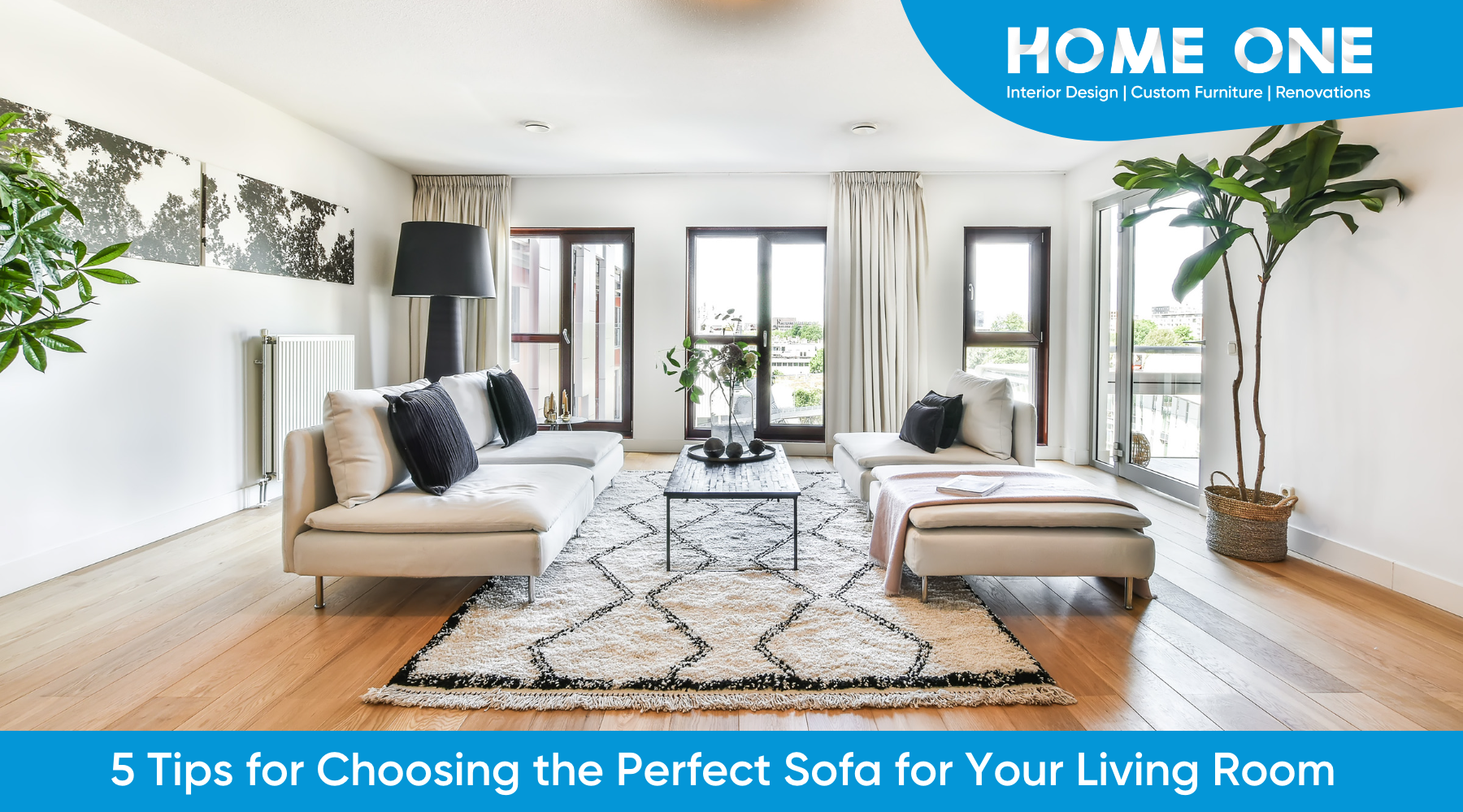 5 Tips for Choosing the Perfect Sofa for Your Living Room